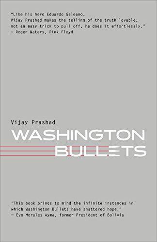 Amazon.com: Washington Bullets eBook: Prashad, Vijay: Kindle Store