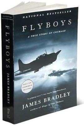 Flyboys: A True Story of Courage by James Bradley, Paperback | Barnes & Noble®