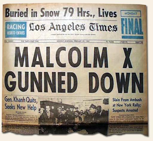 Great Headlines Speak For Themselves… Malcolm X assassinated… | History's  Newsstand Blog