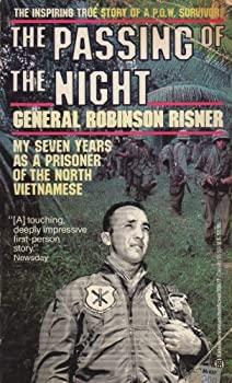 Paperback The Passing of the Night : My Seven Years as a Prisoner of the North Vietnamese Book