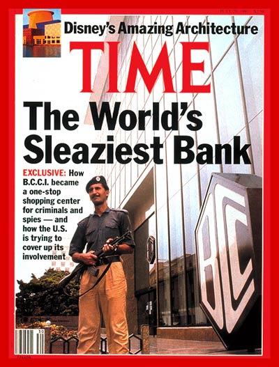TIME Magazine Cover: The B.C.C.I. Scandal - July 29, 1991 - Scandals -  Banking