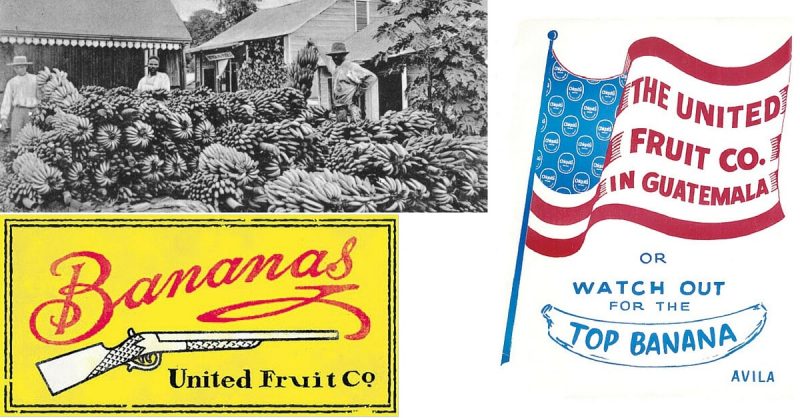 A Country for a Company – The 1954 US Backed Guatemalan Coup To Support United  Fruit Company