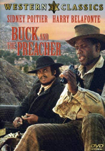 Amazon.com: Buck and the Preacher : Sidney Poitier, Harry Belafonte, Ruby  Dee, Cameron Mitchell, Denny Miller, Nita Talbot, John Kelly, Sidney Poitier,  Harry Belafonte, Joel Glickman, Sidney Poitier, E & R Productions:
