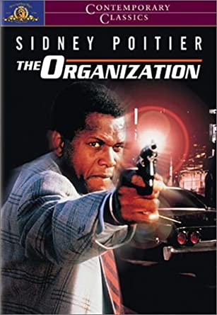 Amazon.com: The Organization : Sidney Poitier, Barbara McNair, Gerald S.  O'Loughlin, Sheree North, Fred Beir, Allen Garfield, Bernie Hamilton,  Graham Jarvis, Raul Julia, Ron O'Neal, James A. Watson Jr., Charles H. Gray,