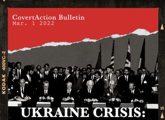 CovertAction Bulletin Podcast: Ukraine Crisis Fueled by U.S. and NATO Expansion