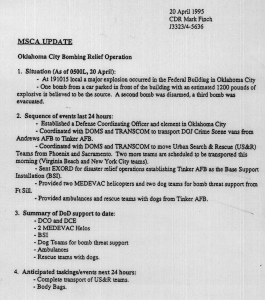 The DOD memo of April 20th 1995 states plainly that two extra bombs were found in the Murrah building and most importantly 