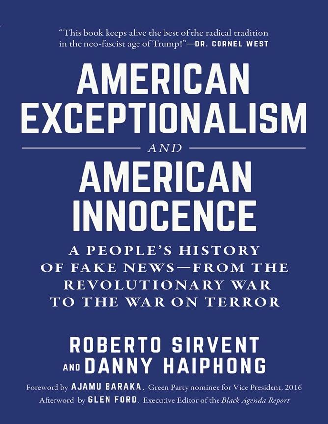 American Exceptionalism and American Innocence | Book by Roberto Sirvent, Danny  Haiphong, Ajamu Baraka, Glen Ford | Official Publisher Page | Simon &  Schuster