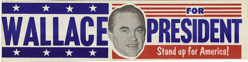 Sticker, bumper - George Wallace for President | Columbus Museum