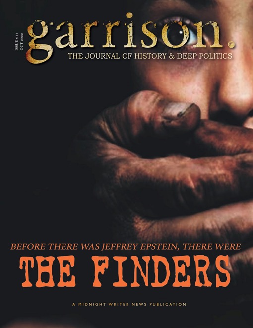 Garrison- The Journal of History and Deep Politics
