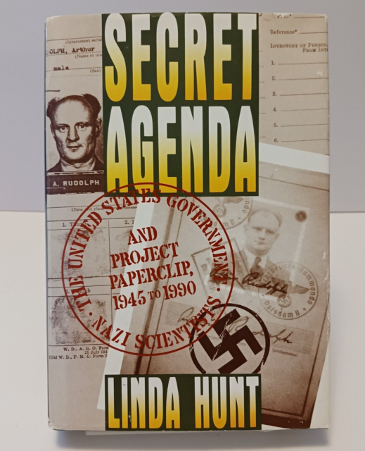 Secret Agenda, Linda Hunt, US Government, Project Paperclip Nazi.. 1st