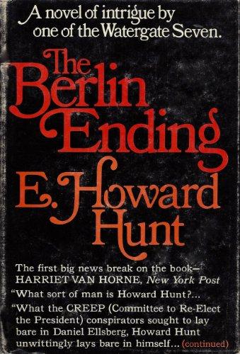 The Berlin Ending (9780399112232) by Hunt, E. Howard