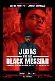 Judas and the Black Messiah' is a potent lesson on loyalty and tragedy