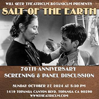 70th anniversary screening of 'Salt of the Earth' at Theatricum – Lucy  Pollak Public Relations