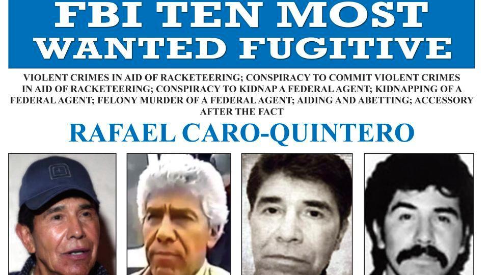The FBI's 'wanted' poster for Rafael Caro-Quintero. - AP