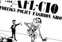 When Will the AFL-CIO Leadership Finally Repudiate Its Dark Cold War History and Pact with the CIA?