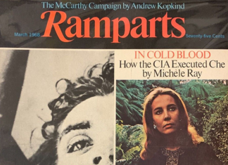 “I Had All Sorts of Dirty Tricks to Hurt Their Circulation and Financing,” CIA Operative Said of Ramparts Magazine, Beacon of 1960s Movements