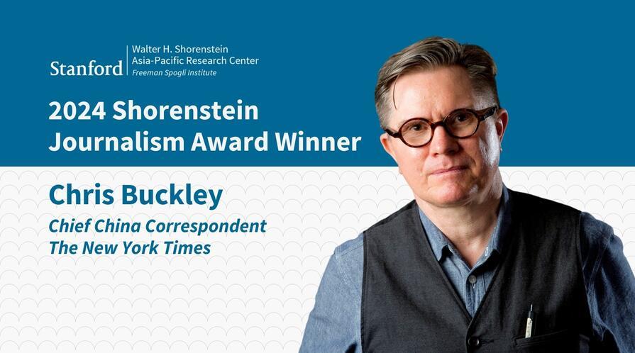 Chris Buckley, chief China correspondent for the New York Times, winner of the 2024 Shorenstein Journalism Award.