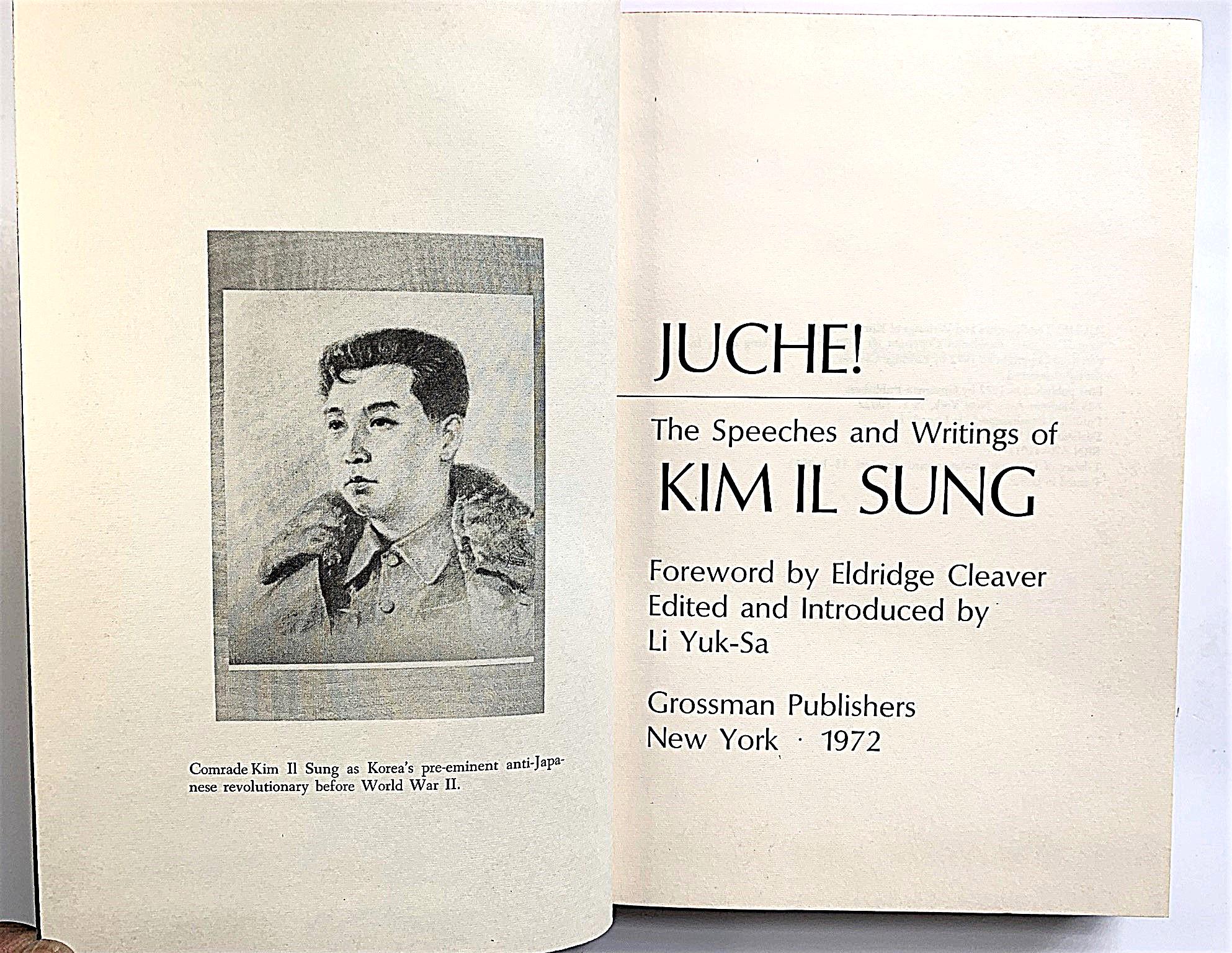 Juche the Speeches and Writings of Kim IL Sung Foreword by Eldridge Cleaver  Hardcover - Etsy