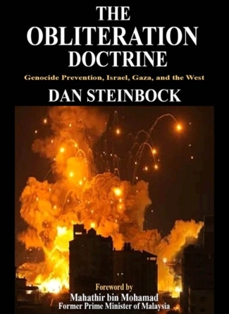 THE OBLITERATION DOCTRINE: Genocide Prevention, Israel, Gaza and the West