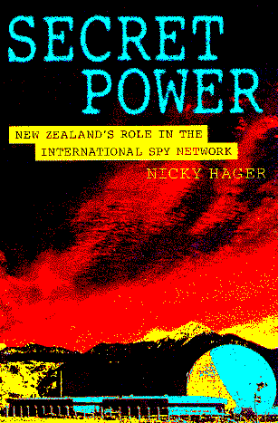 Secret Power - New Zealand's Role in the International Spy Network