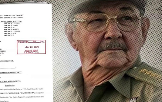 Declassified Government Documents Show Justice Department Indictment of Raúl Castro Advances False Claims