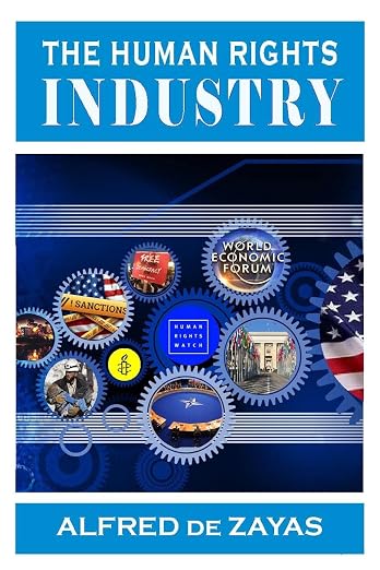 The Human Rights Industry